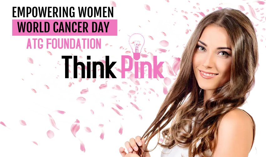 ATG Foundation - Cancer Awareness to Women