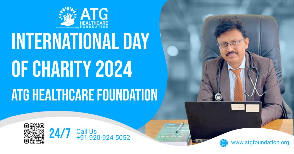 ATG HealthCare Foundation international day of charity 2024